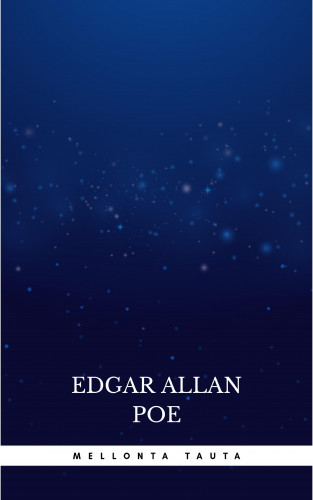 Edgar Allan Poe: Mellonta Tauta
