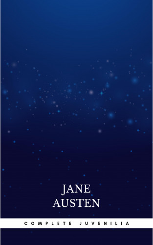 Jane Austen: Complete Juvenilia