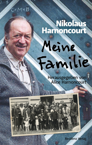 Nikolaus Harnoncourt: Meine Familie