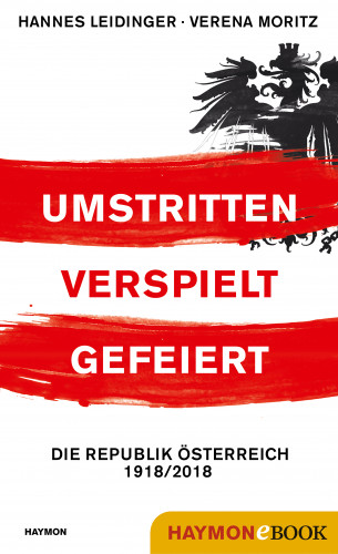 Hannes Leidinger, Verena Moritz: Umstritten, verspielt, gefeiert