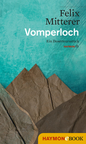 Felix Mitterer: Vomperloch