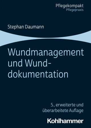 Stephan Daumann: Wundmanagement und Wunddokumentation