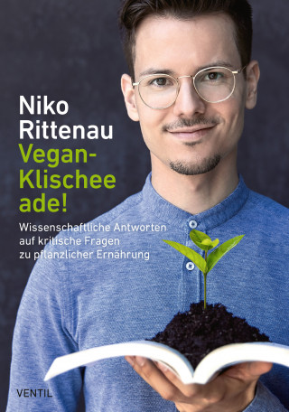 Niko Rittenau: Vegan-Klischee ade!