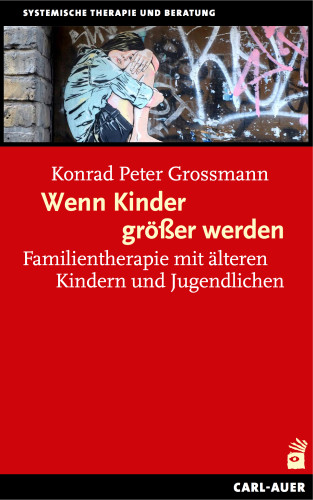 Grossmann Konrad Peter: Wenn Kinder größer werden