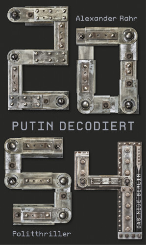 Alexander Rahr: 2054 - Putin decodiert