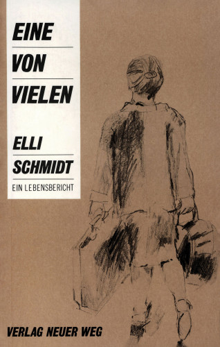 Elli Schmitt: Eine von Vielen