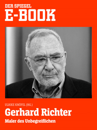 Gerhard Richter - Maler des Unbegreiflichen