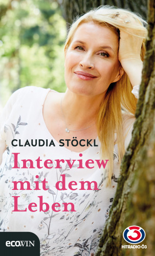Claudia Stöckl: Interview mit dem Leben