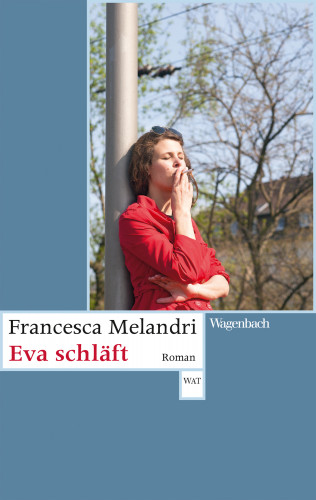 Francesca Melandri: Eva schläft