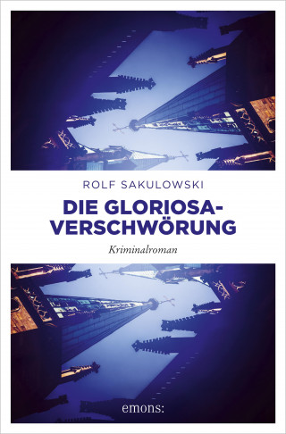 Rolf Sakulowski: Die Gloriosa-Verschwörung