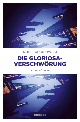 Rolf Sakulowski: Die Gloriosa-Verschwörung