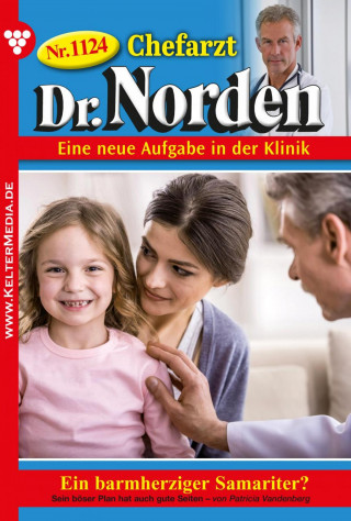 Patricia Vandenberg: Ein barmherziger Samariter?