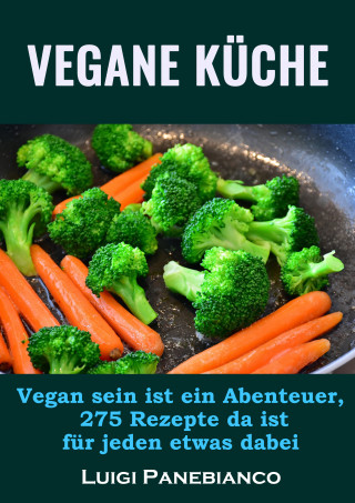 Luigi Panebianco: Vegane Küche