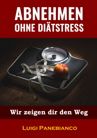 Luigi Panebianco: Abnehmen ohne Diätstress
