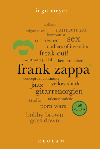 Ingo Meyer: Frank Zappa. 100 Seiten