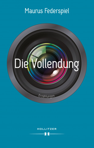 Maurus Federspiel: Die Vollendung