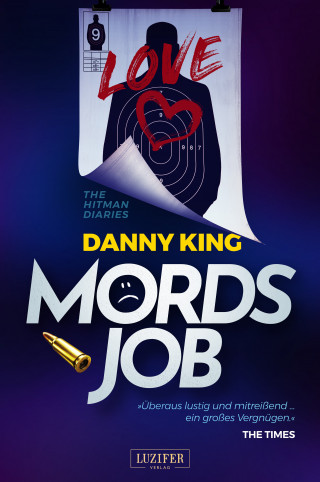 Danny King: MORDSJOB - The Hitman Diaries