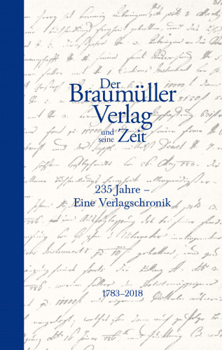Bernd Schuchter: Der Braumüller Verlag und seine Zeit