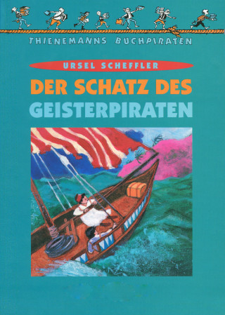 Ursel Scheffler: Der Schatz des Geisterpiraten