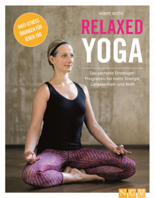Wibke Roth: Relaxed Yoga