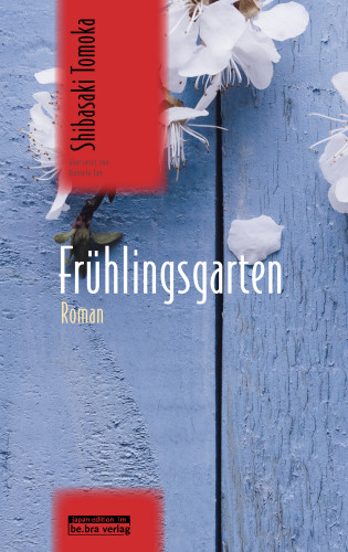 Tomoka Shibasaki: Frühlingsgarten