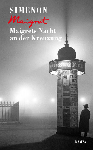 Georges Simenon: Maigrets Nacht an der Kreuzung