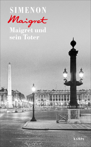 Georges Simenon: Maigret und sein Toter