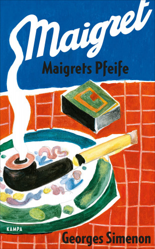 Georges Simenon: Maigrets Pfeife