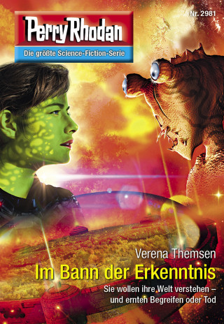 Verena Themsen: Perry Rhodan 2981: Im Bann der Erkenntnis