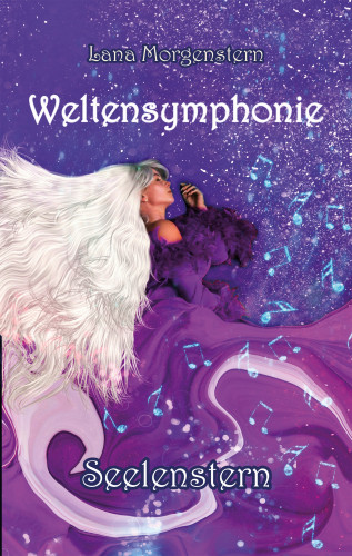 Lana Morgenstern: Seelenstern