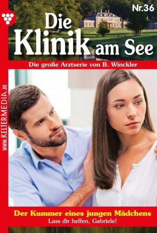 Britta Winckler: Die Klinik am See 36 – Arztroman