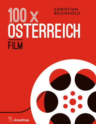 Christian Reichhold: 100 x Österreich: Film