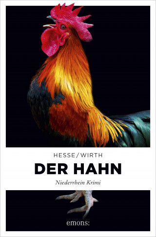 Thomas Hesse, Renate Wirth: Der Hahn