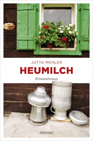 Jutta Mehler: Heumilch