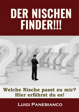 Luigi Panebianco: DER NISCHEN FINDER