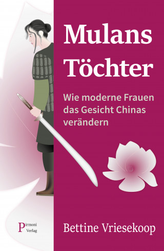 Bettine Vriesekoop: Mulans Töchter