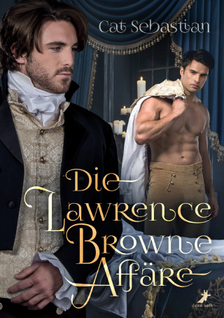 Cat Sebastian: Die Lawrence Browne Affäre