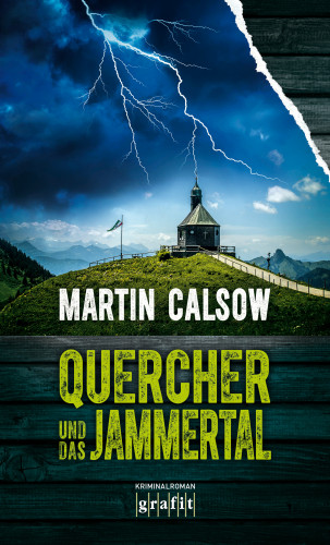 Martin Calsow: Quercher und das Jammertal