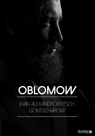 Iwan Alexandrowitsch Gontscharow: Oblomow