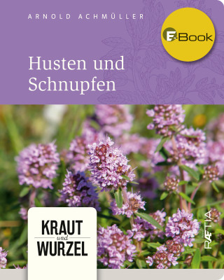 Arnold Achmüller: Husten und Schnupfen