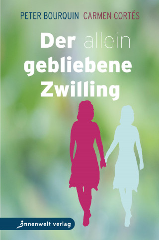 Bourquin Peter, Carmen Cortes: Der allein gebliebene Zwilling