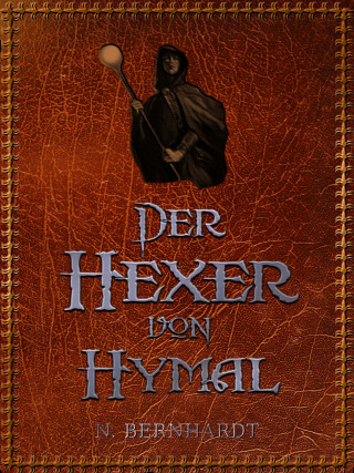 N. Bernhardt: Der Hexer von Hymal