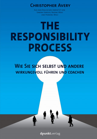 Christopher Avery: The Responsibility Process