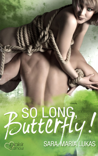 Sara-Maria Lukas: So long, Butterfly!