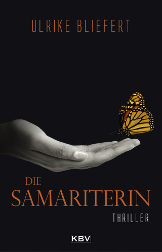 Ulrike Bliefert: Die Samariterin