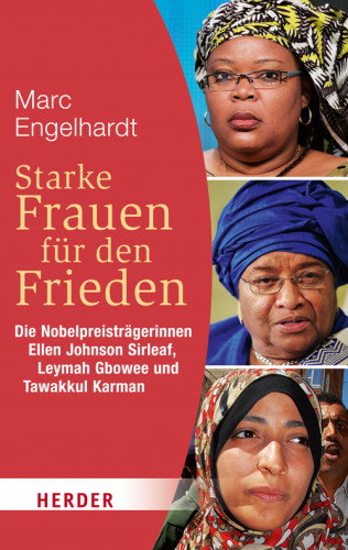 Marc Engelhardt: Starke Frauen für den Frieden