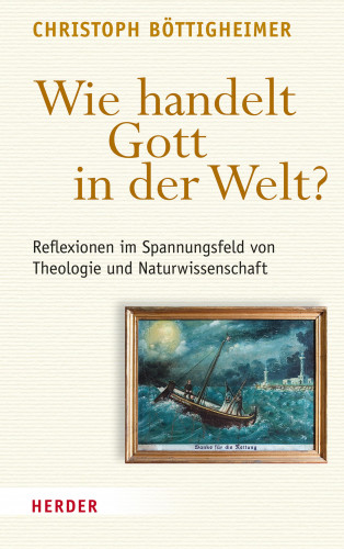 Christoph Böttigheimer: Wie handelt Gott in der Welt?