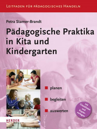 Petra Stamer-Brandt: Pädagogische Praktika in Kita und Kindergarten