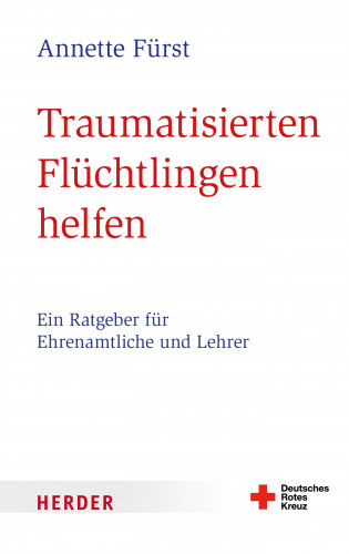 Annette Fürst: Traumatisierten Flüchtlingen helfen