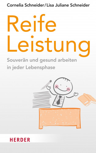 Cornelia Schneider, Lisa Juliane Schneider: Reife Leistung